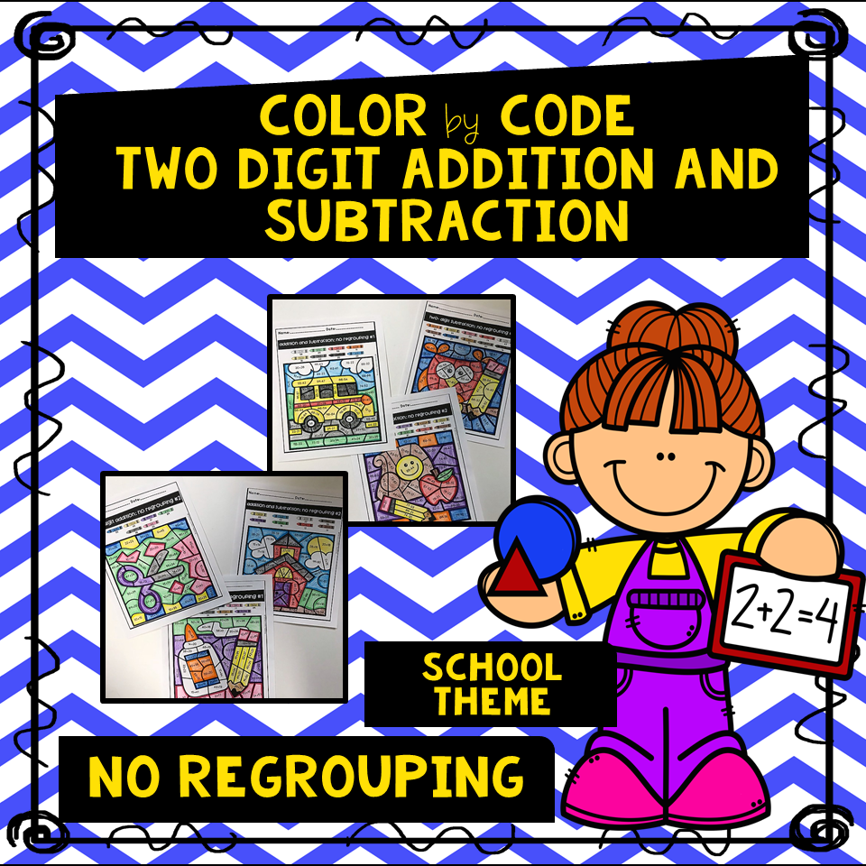 Two Digit Addition And Subtraction Without Regrouping Color By Code 