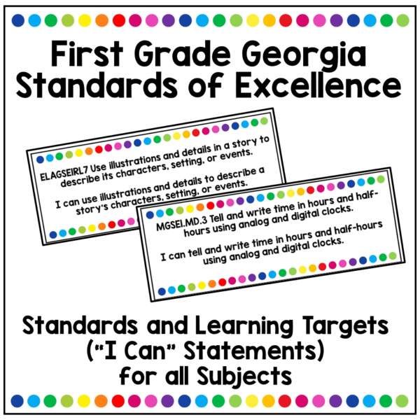 First Grade Georgia Standards of Excellence Learning Targets